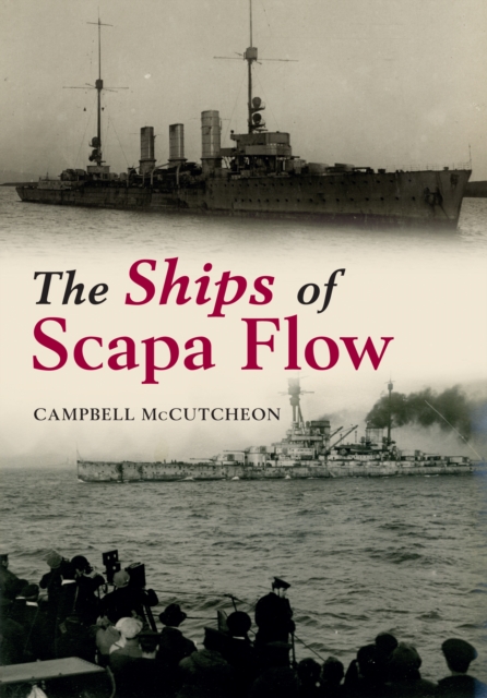 The Ships of Scapa Flow, EPUB eBook