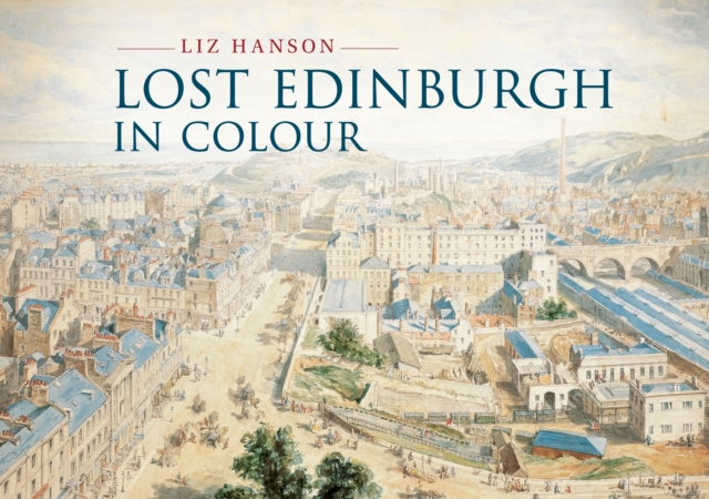 Lost Edinburgh in Colour, EPUB eBook