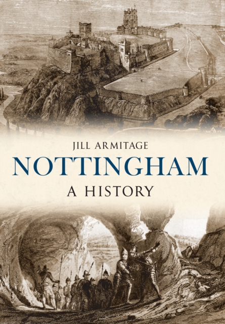Nottingham A History, EPUB eBook