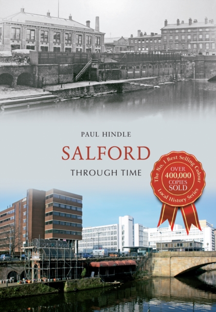 Salford Through Time, Paperback / softback Book