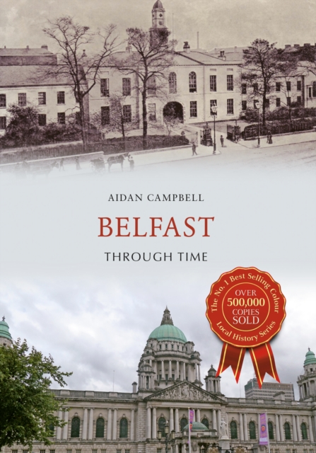 Belfast Through Time, EPUB eBook