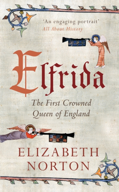 Elfrida : The First Crowned Queen of England, Paperback / softback Book