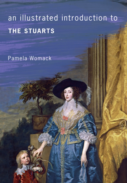An Illustrated Introduction to the Stuarts, Paperback / softback Book