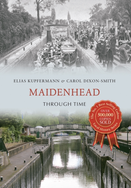 Maidenhead Through Time, EPUB eBook