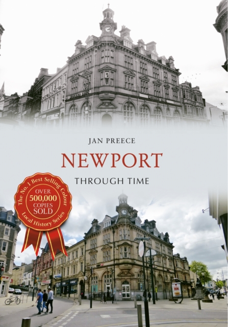 Newport Through Time, Paperback / softback Book