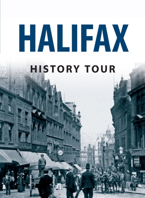 Halifax History Tour, Paperback / softback Book