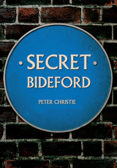 Secret Bideford, EPUB eBook