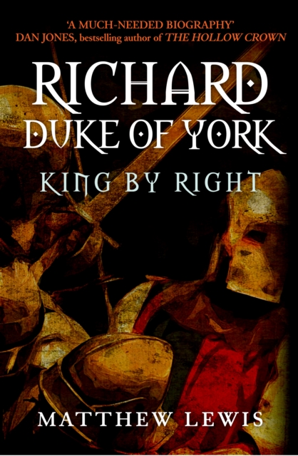 Richard, Duke of York : King by Right, EPUB eBook