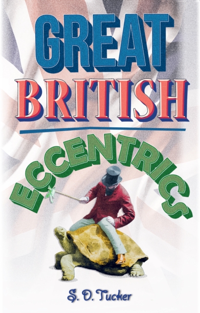 Great British Eccentrics, EPUB eBook
