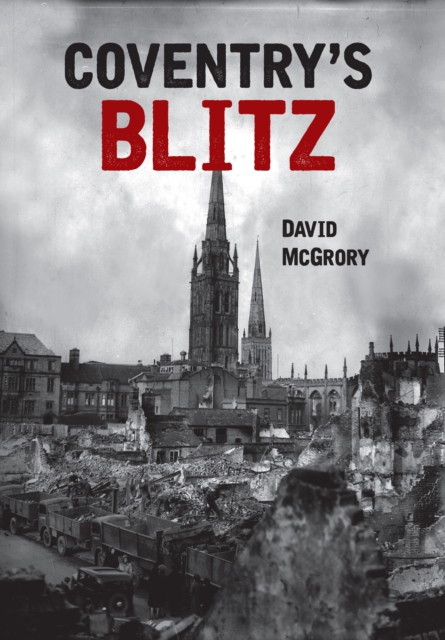 Coventry's Blitz, EPUB eBook