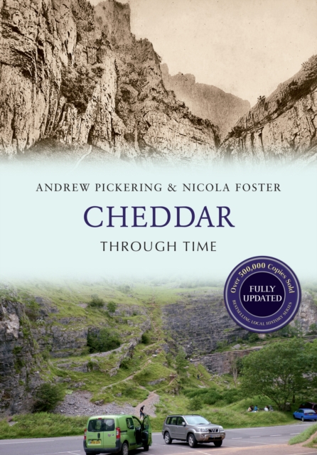 Cheddar Through Time Revised Edition, EPUB eBook