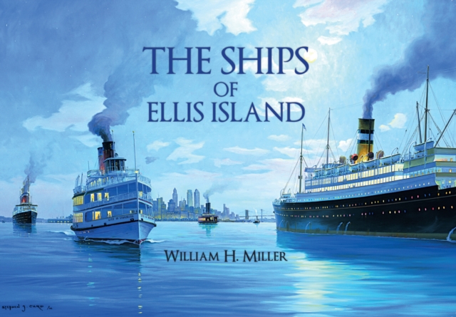 The Ships of Ellis Island, EPUB eBook