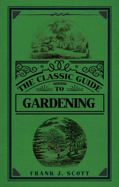 The Classic Guide to Gardening, EPUB eBook