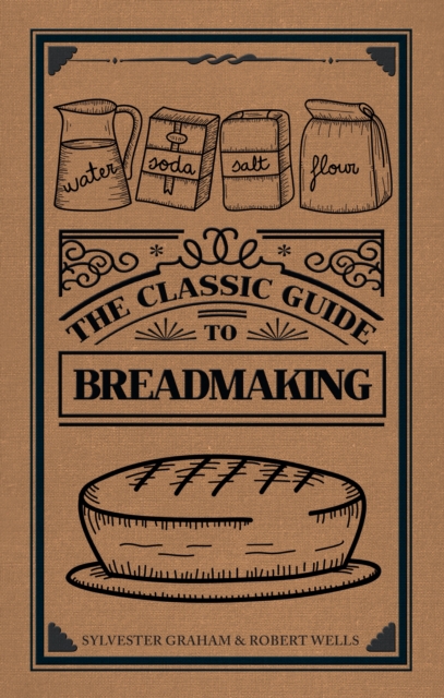 The Classic Guide to Breadmaking, EPUB eBook