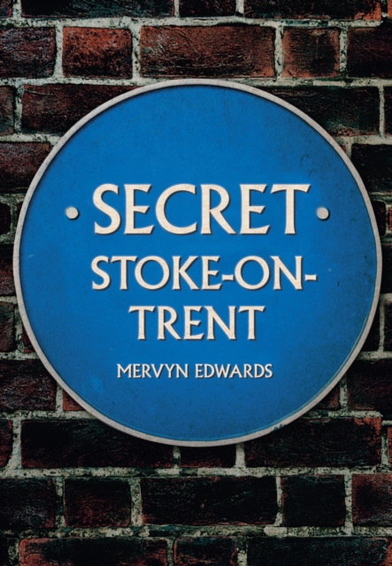 Secret Stoke-on-Trent, EPUB eBook