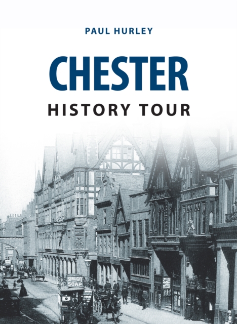 Chester History Tour, EPUB eBook