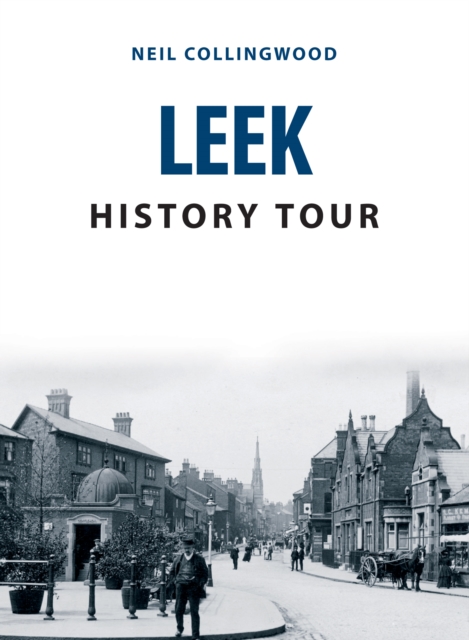 Leek History Tour, EPUB eBook