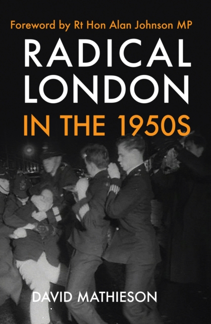 Radical London in the 1950s, EPUB eBook