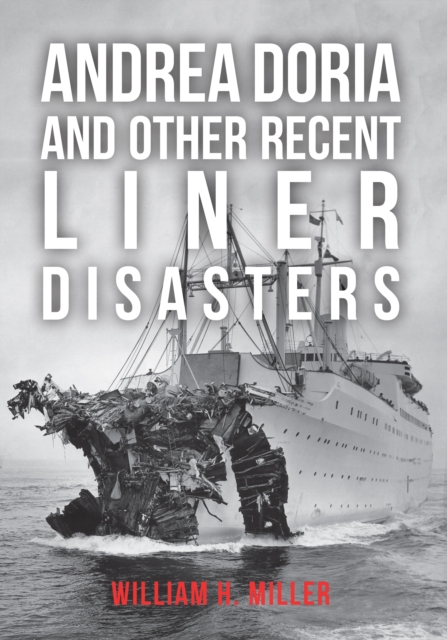 Andrea Doria and Other Recent Liner Disasters, EPUB eBook