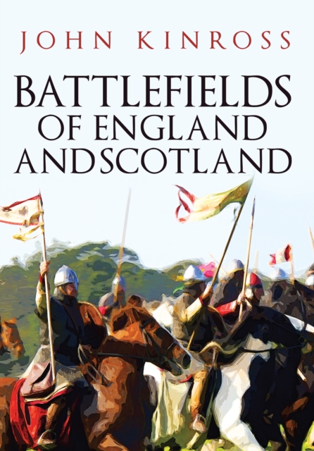 Battlefields of England and Scotland, EPUB eBook
