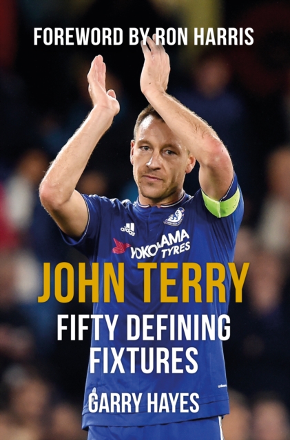 John Terry Fifty Defining Fixtures, EPUB eBook
