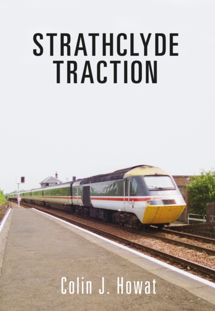 Strathclyde Traction, EPUB eBook