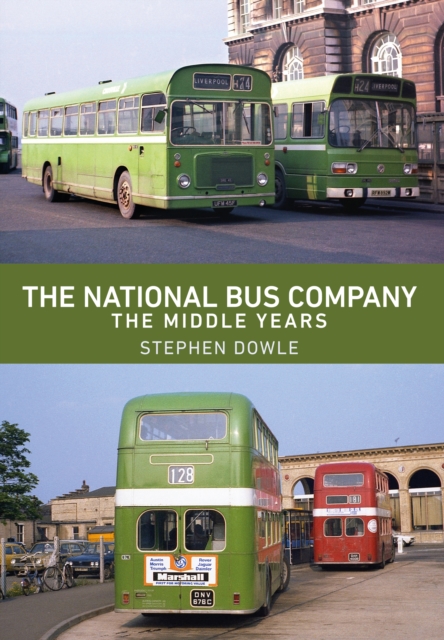 The National Bus Company : The Middle Years, EPUB eBook