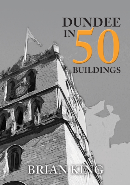 Dundee in 50 Buildings, EPUB eBook