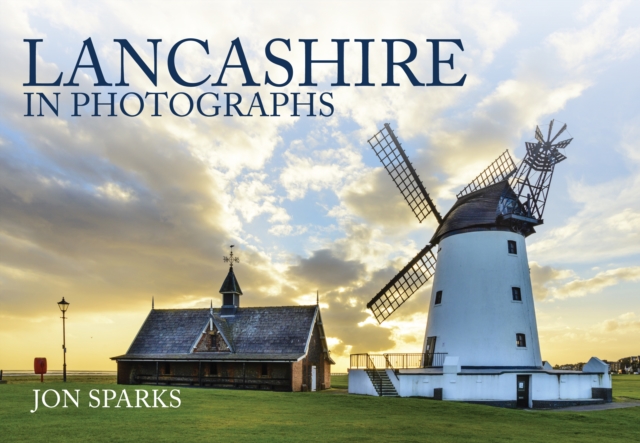Lancashire in Photographs, Paperback / softback Book