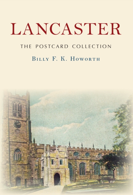 Lancaster The Postcard Collection, EPUB eBook