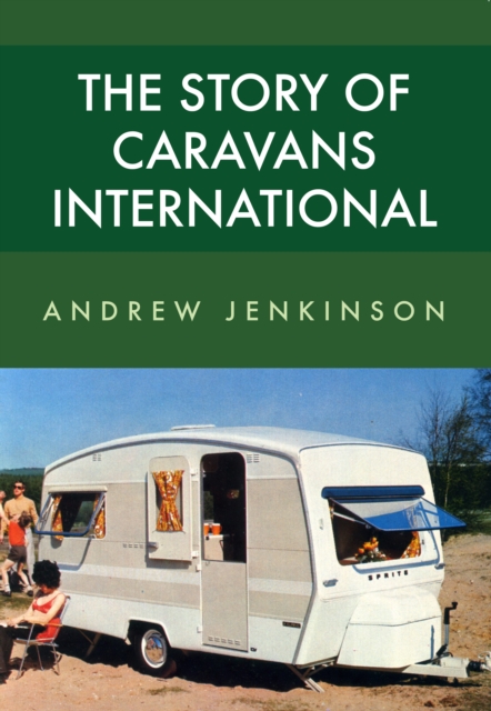 The Story of Caravans International, EPUB eBook