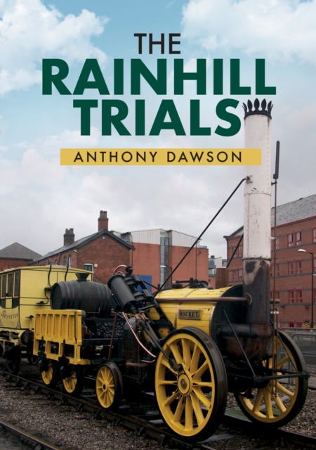 The Rainhill Trials, EPUB eBook
