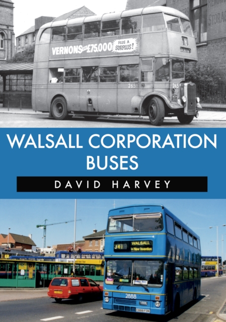 Walsall Corporation Buses, Paperback / softback Book