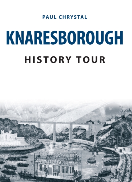 Knaresborough History Tour, EPUB eBook