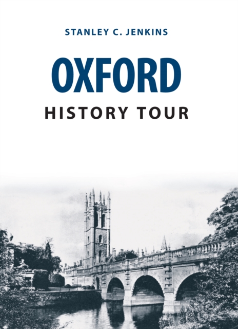 Oxford History Tour, Paperback / softback Book