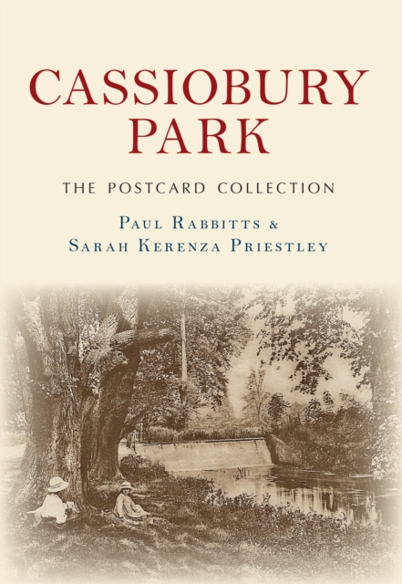 Cassiobury Park The Postcard Collection, Paperback / softback Book