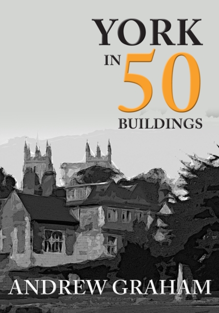 York in 50 Buildings, EPUB eBook