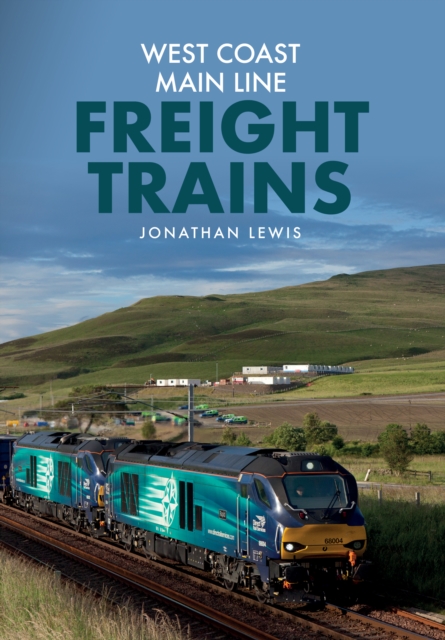 West Coast Main Line Freight Trains, Paperback / softback Book