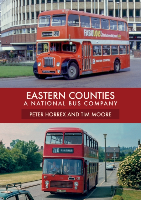 Eastern Counties : A National Bus Company, EPUB eBook