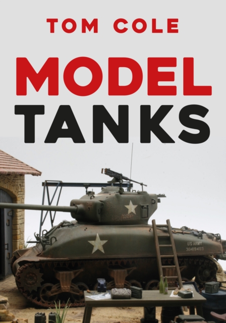 Model Tanks, Paperback / softback Book