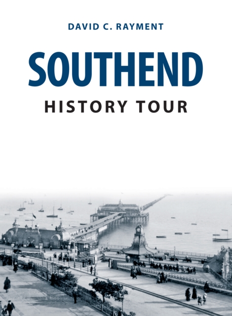 Southend History Tour, EPUB eBook