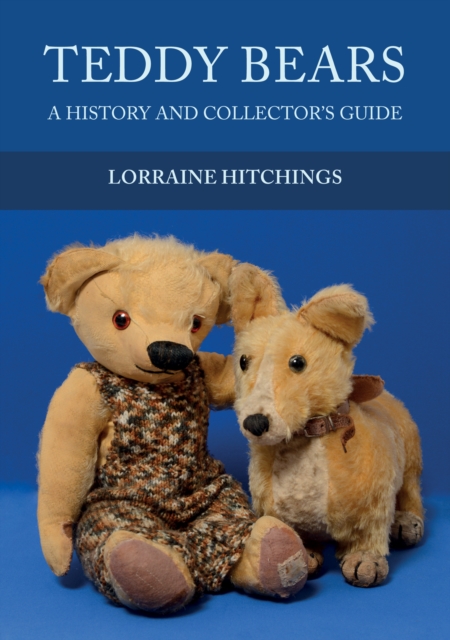 Teddy Bears : A History and Collector's Guide, EPUB eBook