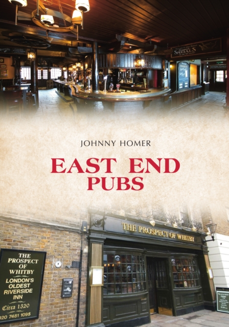East End Pubs, Paperback / softback Book