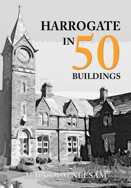 Harrogate in 50 Buildings, EPUB eBook