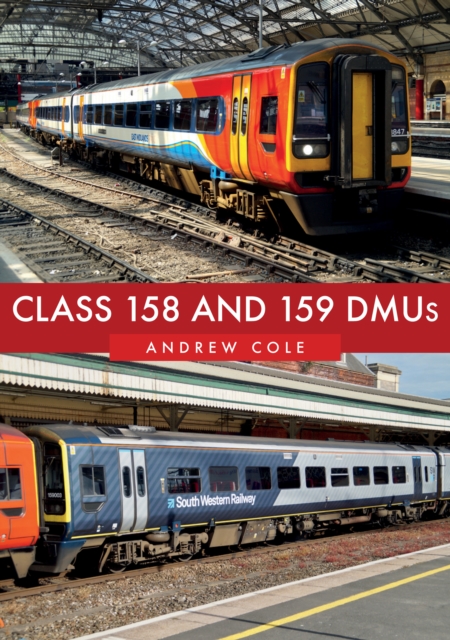 Class 158 and 159 DMUs, Paperback / softback Book