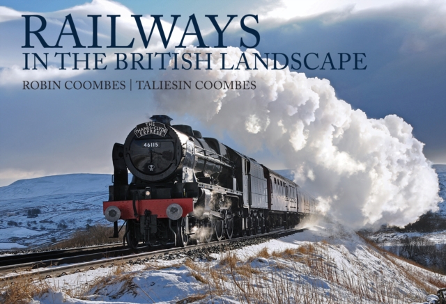 Railways in the British Landscape, Paperback / softback Book