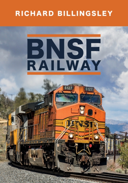 BNSF Railway, Paperback / softback Book