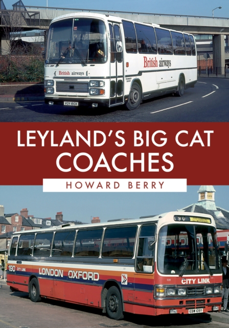 Leyland's Big Cat Coaches, EPUB eBook