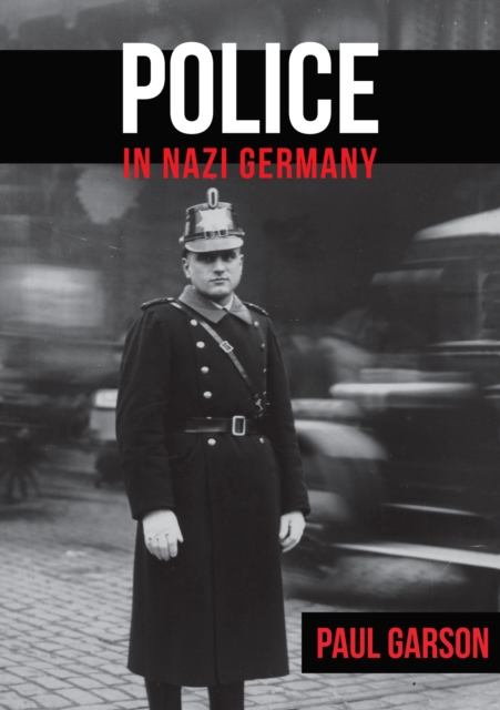 Police in Nazi Germany, EPUB eBook