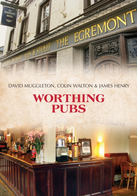 Worthing Pubs, EPUB eBook